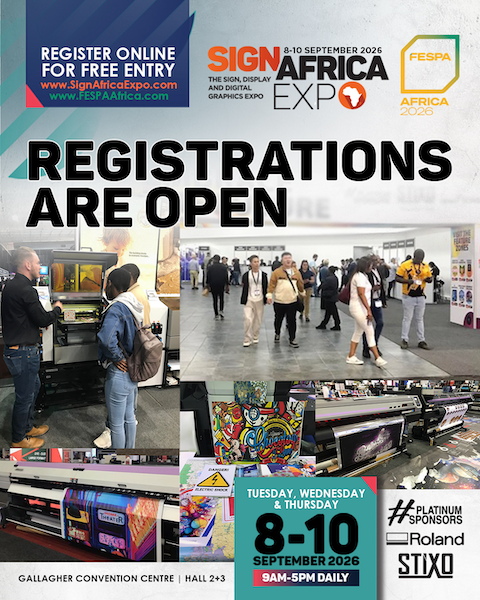 Registrations For The Sign Africa And FESPA Africa Johannesburg Expo Are Open